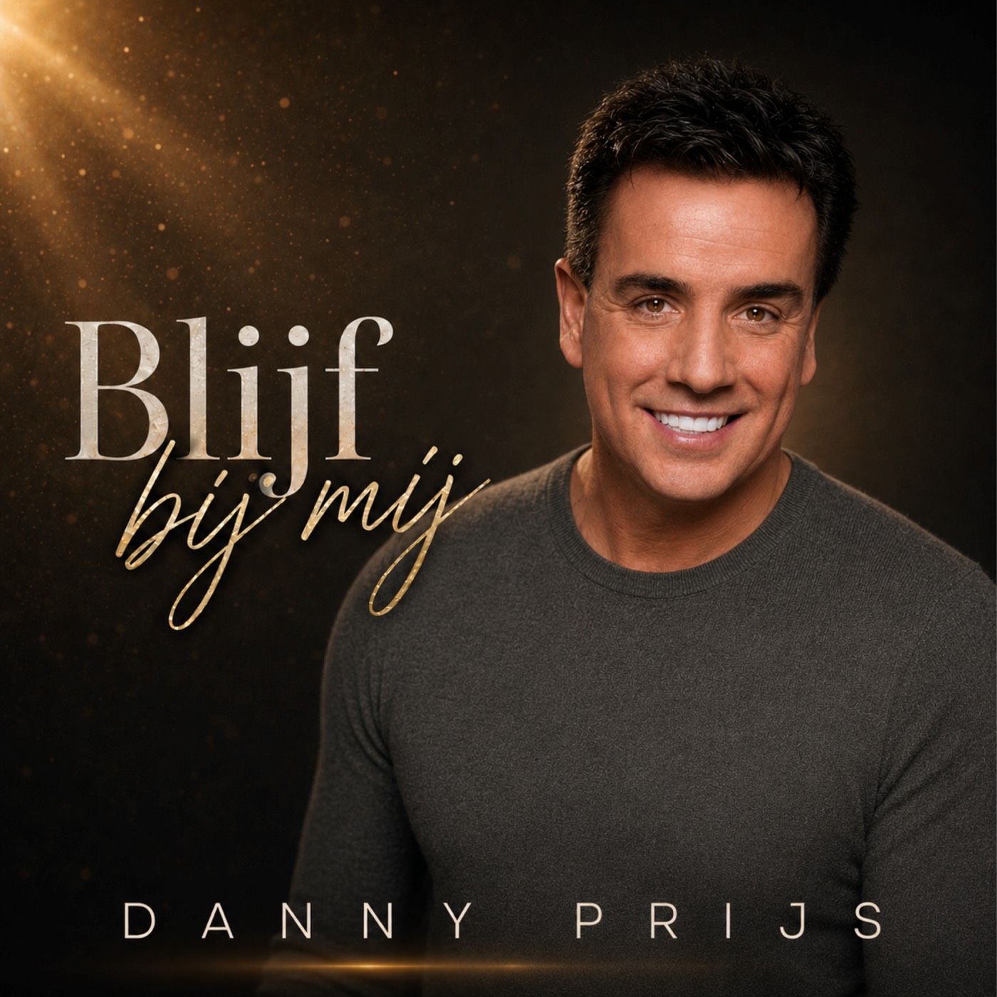 Single-artwork van 'Blijf bij mij' van Danny Prijs
